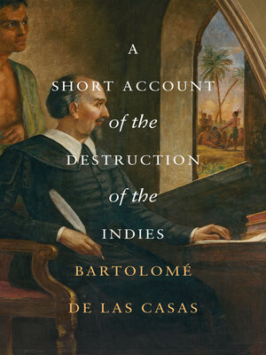 cover image of A Short Account of the Destruction of the Indies